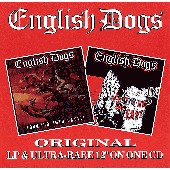 English Dogs 'To The Ends Of The Earth + Forward To The Battle' CD